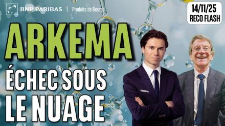 ARKEMA : échec sous le nuage - 100 % Marchés - 14/11/2025