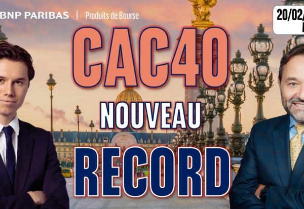 CAC40 : Nouveau record à l'ouverture - 100 % Marchés - 20/02/2026 - M