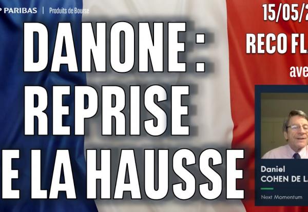 DANONE : Reprise de la hausse - 100 % Marchés