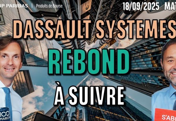 DASSAULT SYSTEMES : rebond à suivre - 100 % Marchés - 18/09/2025 - M