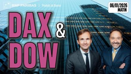 Dow et DAX en vedettes - 100 % Marchés - 06/01/2026 - M