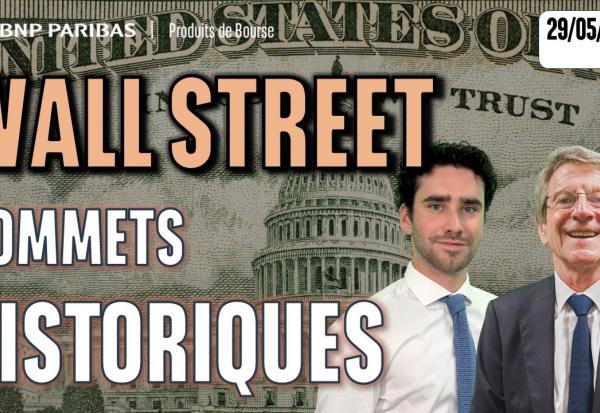Encore des sommets historiques à WALL STREET - 100 % Marchés - 29/05/2026 - S