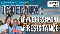 JC DECAUX : franchissement de résistance - 100 % Marchés - 12/09/2025 - M