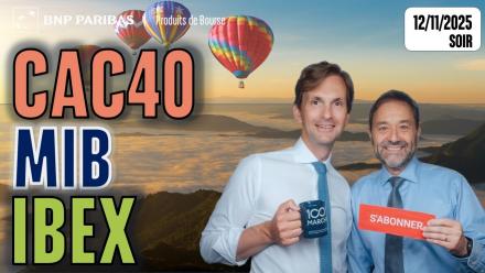 Le CAC, MIB & IBEX sabrent le champagne - 100 % Machés - 12/11/2025 - S