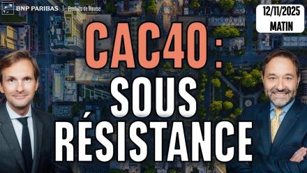 Le CAC sous résistance - 100 % Marchés - 12/11/2025 - M