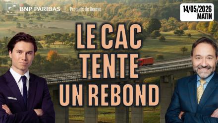 Le CAC tente un rebond - 100 % Marchés - 14/05/2026 - M
