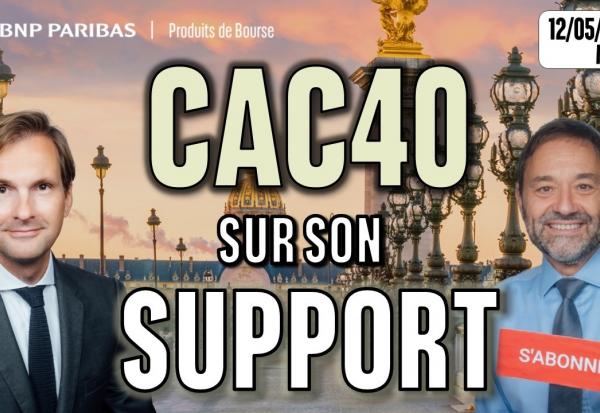 Le CAC40 sur son support - 100 % Marchés - 12/05/2026 - M