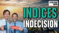 Les indices dans l'indécision - 100 % Marchés - 27/03/2026 - M