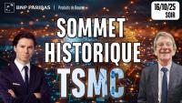 Nouveau SOMMET HISTORIQUE pour TSMC - 100 % Marchés  - 16/10/2025 - S