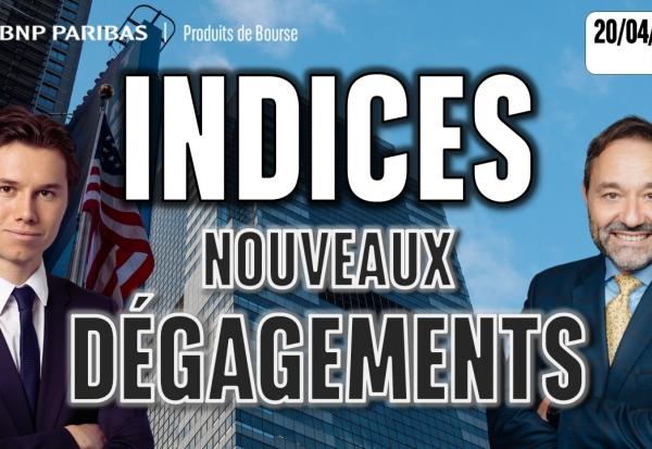 Nouveaux dégagements sur les indices - 100 % Marchés - 20/04/2026 - M