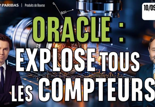 ORACLE explose tous les COMPTEURS - 100 % Marchés - 10/09/2025 - S