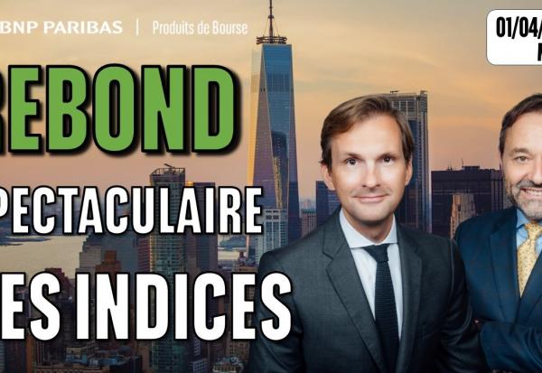 Rebond spectaculaire des indices - 100 % Marchés - 01/04/2026 - M