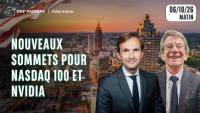 RECORDS POUR NVIDIA ET LE NASDAQ !! - 100 % Marchés - 06/10/26 - M