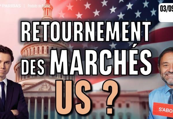 RETOURNEMENT sur les MARCHÉS US ? - 100 % Marchés -  03/09/2025 - S