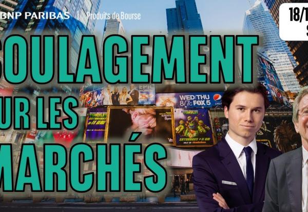 Soulagement sur les marchés ! - 100 % Marchés - 18/12/2025 - S
