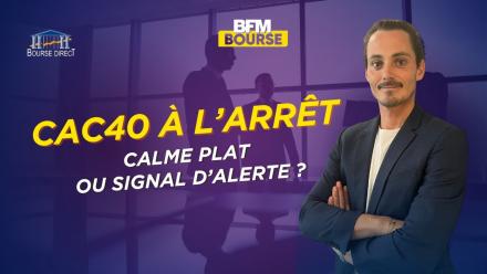 CAC 40 : Pourquoi ce calme plat est en réalité un signal d'alerte ⚠️