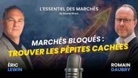 Marchés au point mort : où sont les opportunités cachées ?