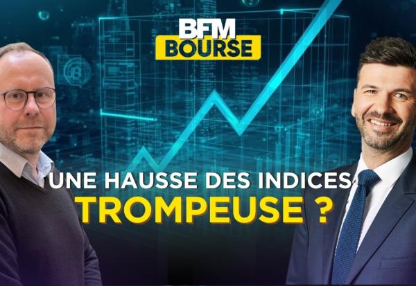 Pourquoi la hausse actuelle des indices pourrait être trompeuse ?
