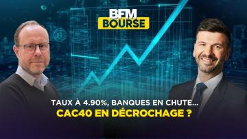 Taux à 4,90% & Banques en chute : Le CAC 40 prêt à décrocher ? 💥